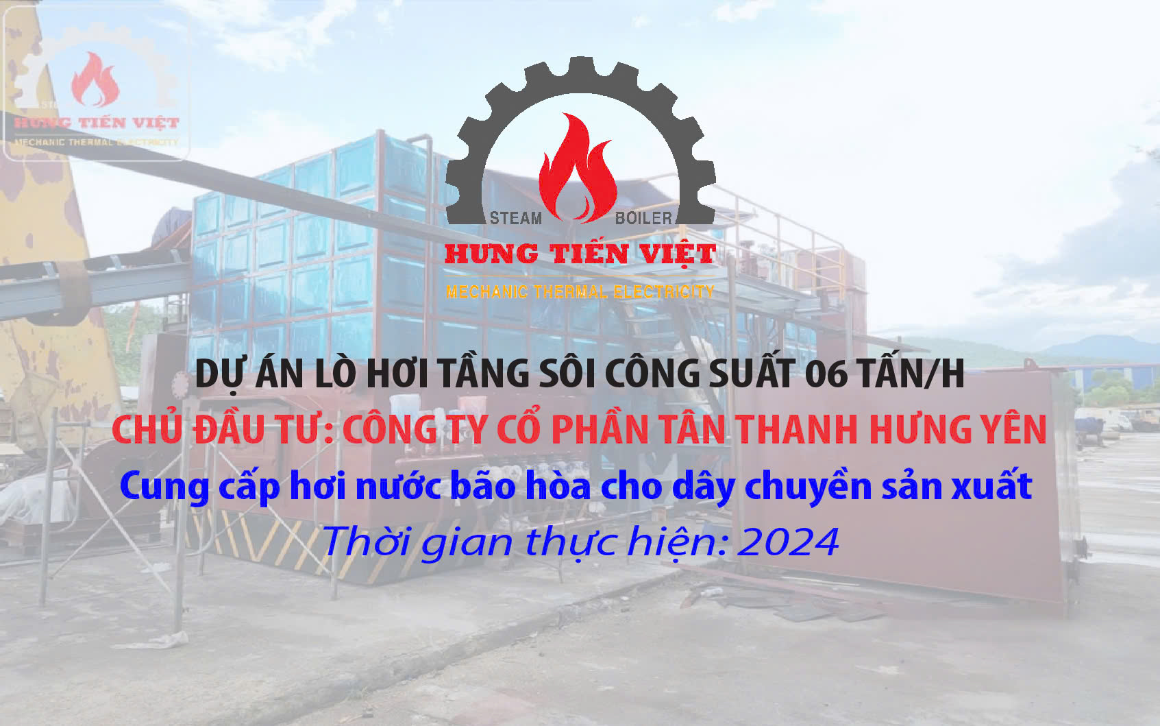 Dự án nồi hơi tầng sôi 06 Tấn Tỉnh Hưng Yên